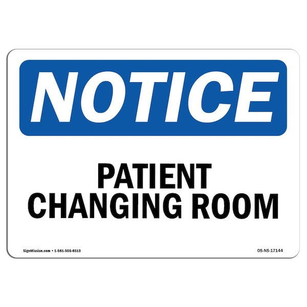 Safety Sign, OSHA Notice, 3.5" Height, Patient Changing Area Sign, Landscape, 10PK